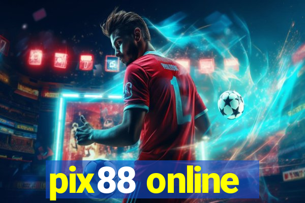 pix88 online